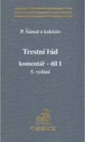 Trestní řád : komentář. I. díl, (§ 1 až § 179h).