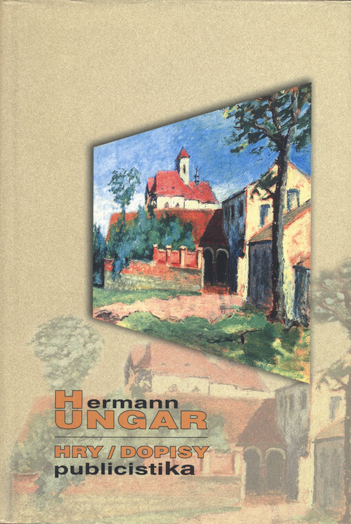 Hry, dopisy, publicistika