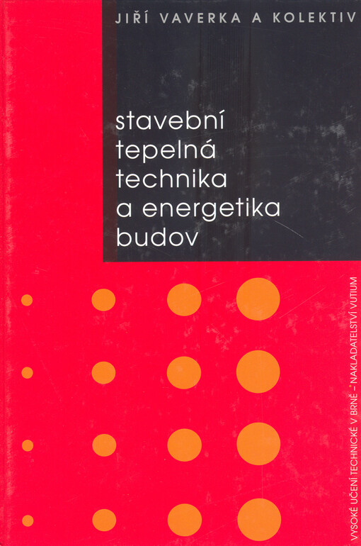 Stavební tepelná technika a energetika budov