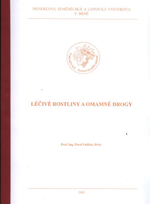 Léčivé rostliny a omamné drogy