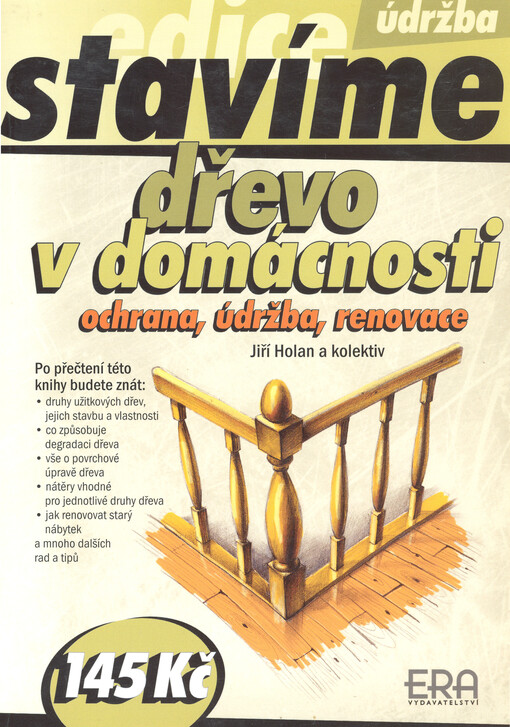 Dřevo v domácnosti: ochrana, údržba, renovace