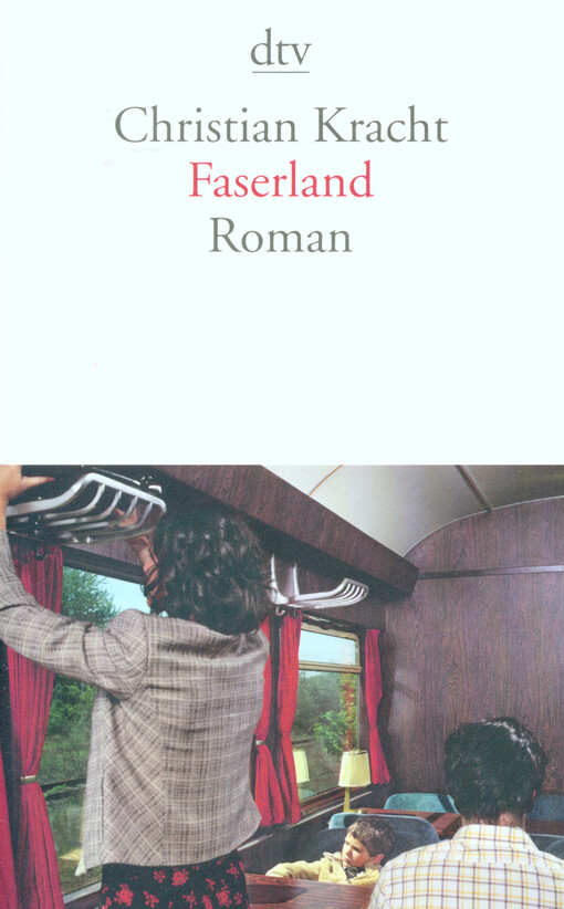 Faserland : Roman