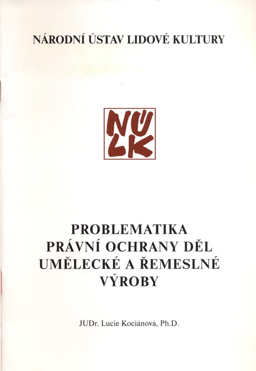 Problematika právní ochrany děl umělecké a řemeslné výroby