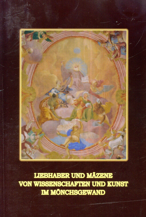 Liebhaber und Mäzene von Wissenschaften und Kunst im Mönchsgewand