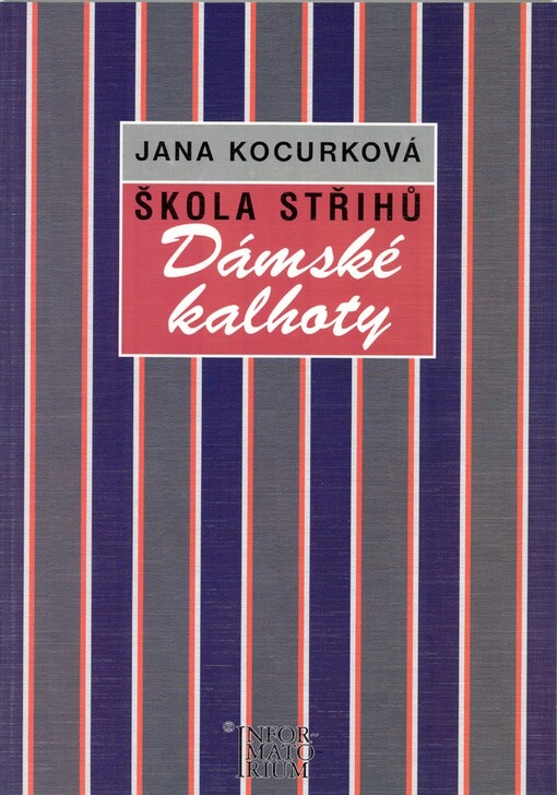 Škola střihů. Dámské kalhoty