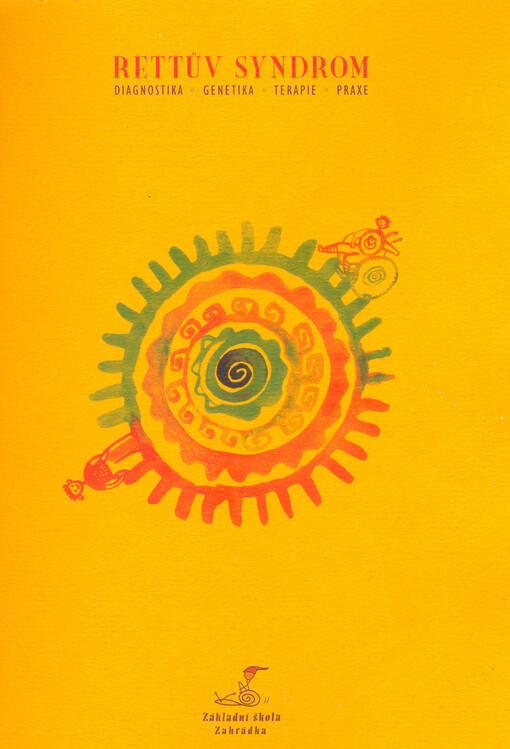 Rettův syndrom : diagnostika, genetika, terapie, praxe