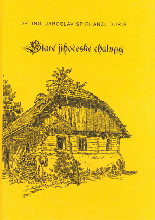 Staré jihočeské chalupy