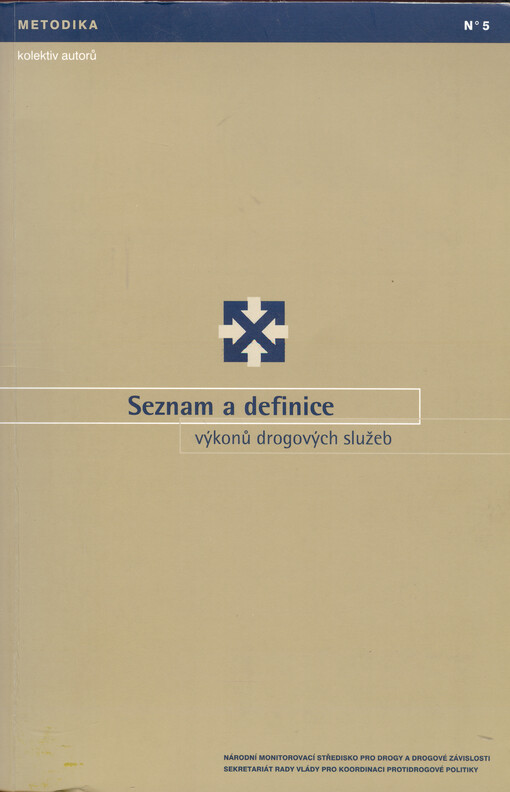 Seznam a definice výkonů drogových služeb