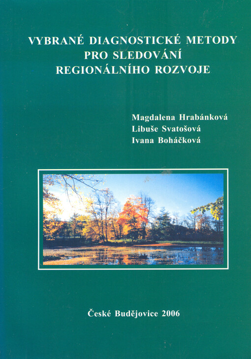 Vybrané diagnostické metody pro sledování regionálního rozvoje