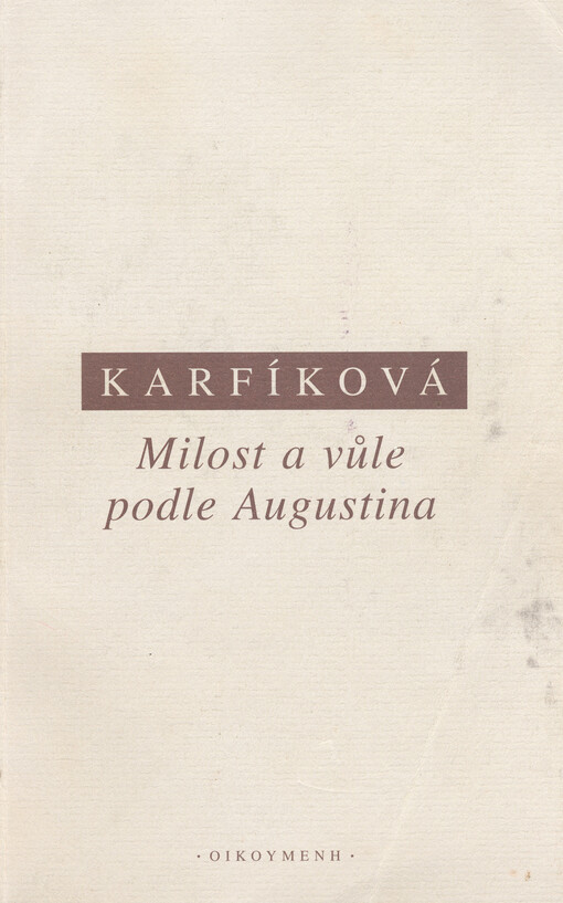 Milost a vůle podle Augustina