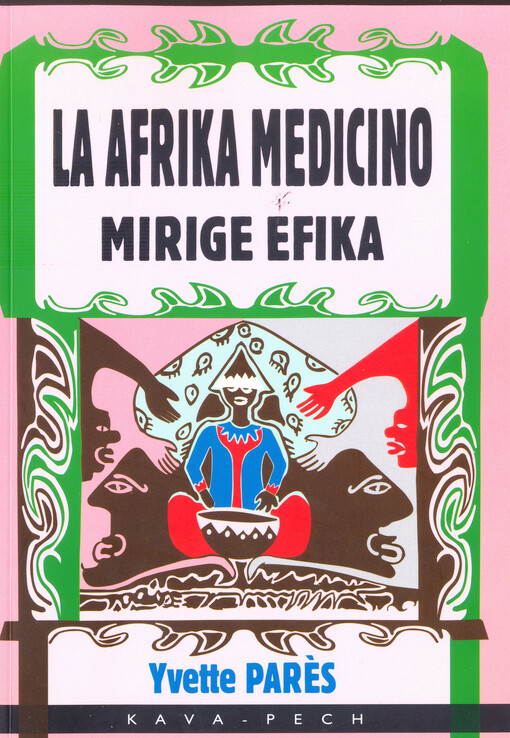 La Afrika medicino, mirige efika    