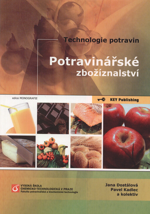 Potravinářské zbožíznalství: technologie potravin