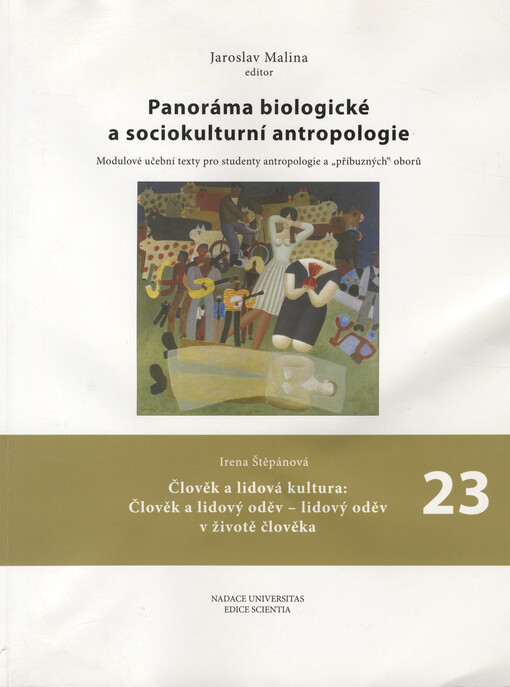 Panoráma biologické a sociokulturní antropologie: modulové učební texty pro studenty antropologie a 