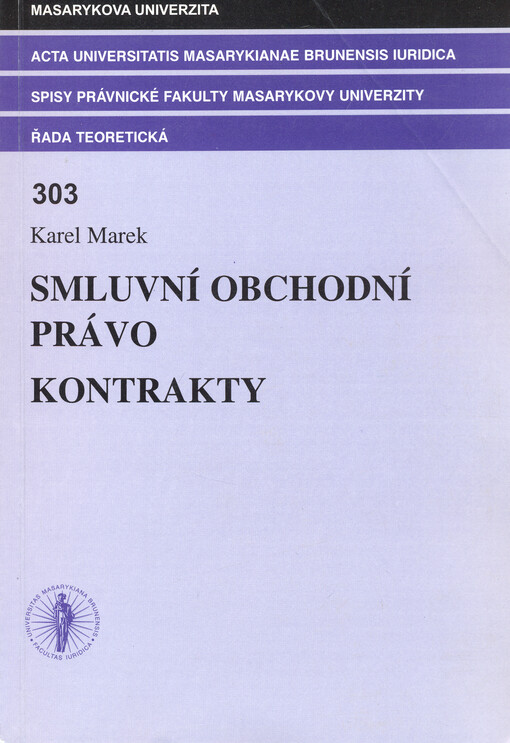 Smluvní obchodní právo: kontrakty