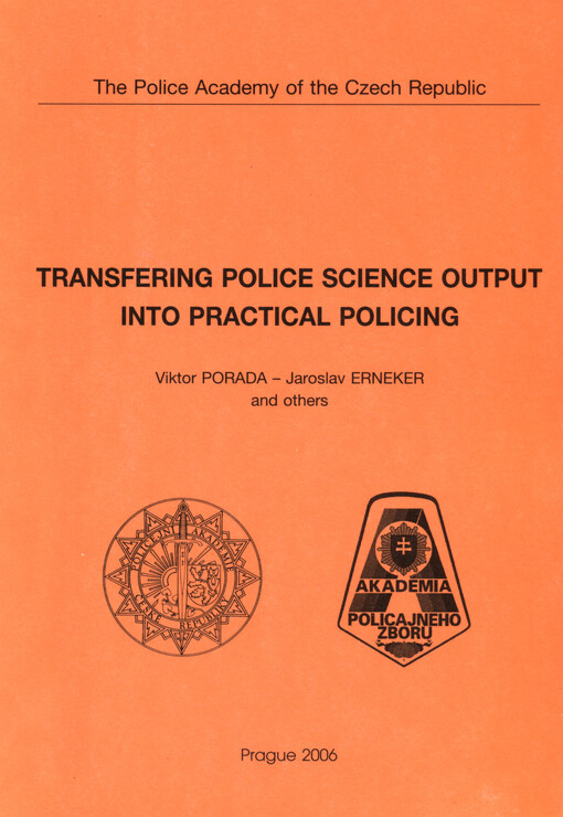 Transfering police science output into practical policing