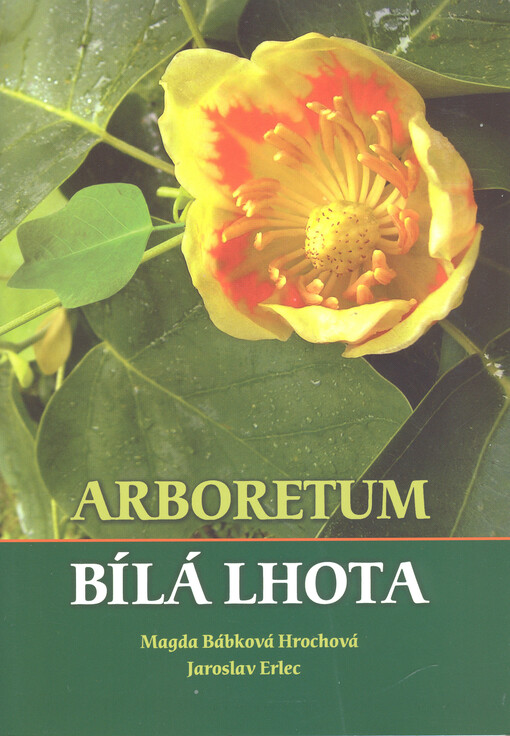 Arboretum Bílá Lhota