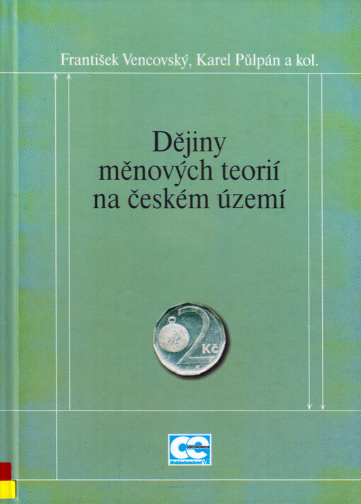Dějiny měnových teorií na českém území