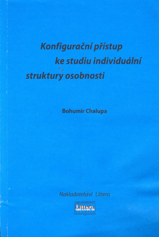 Konfigurační přístup ke studiu individuální struktury osobnosti