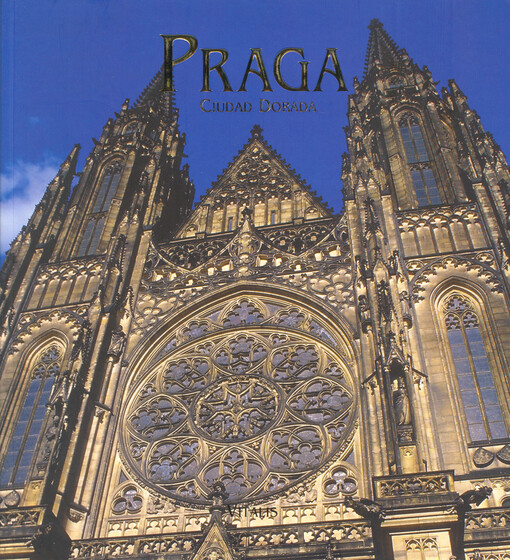 Praga : ciudad dorada