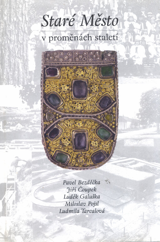 Staré Město v proměnách staletí