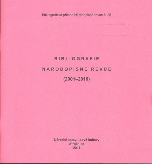 Bibliografie Národopisné revue : (2001-2010)