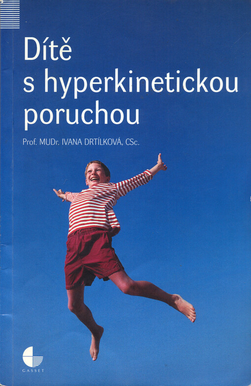Dítě s hyperkinetickou poruchou