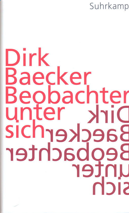 Beobachter unter sich : eine Kulturtheorie   