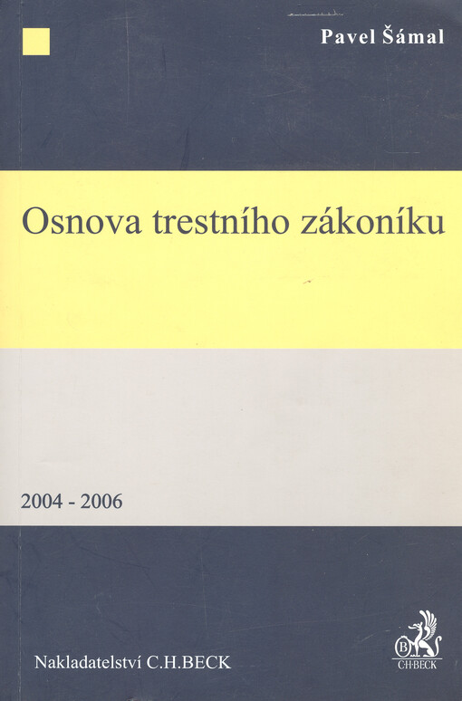 Osnova trestního zákoníku 2004-2006