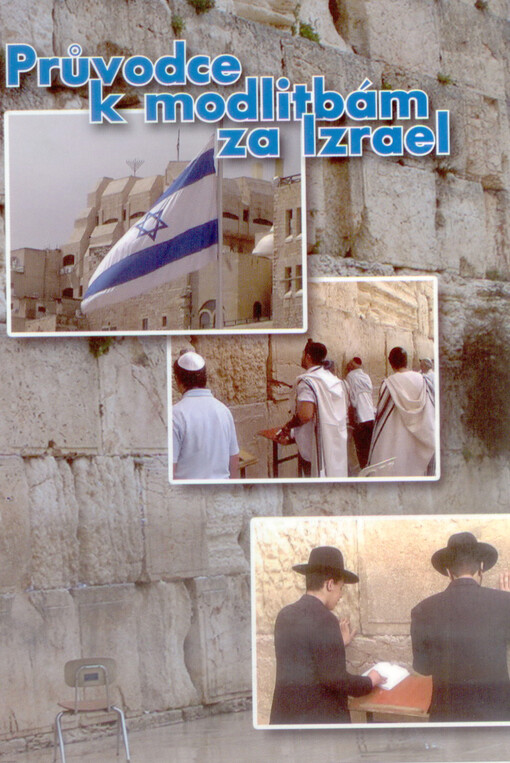 Průvodce k modlitbám za Izrael