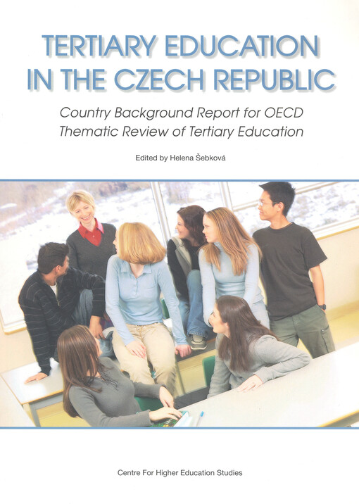 Tertiary education in the Czech Republic: country background report for OECD thematic review of tertiary education