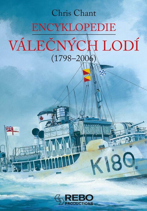 Encyklopedie válečných lodí: (1798-2006)