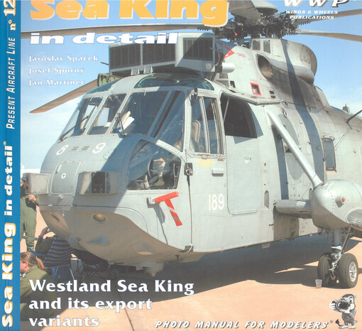 Westland Sea King in detail : Sea King in the British and Belgian Service : photo manual for modelers