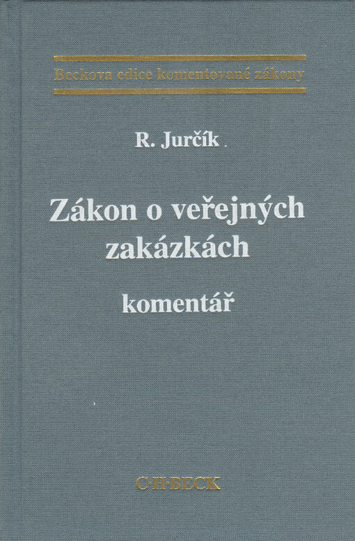 Zákon o veřejných zakázkách :komentář