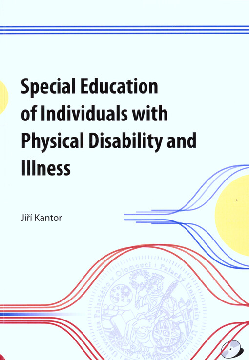 Special education of individuals with physical disability and illness