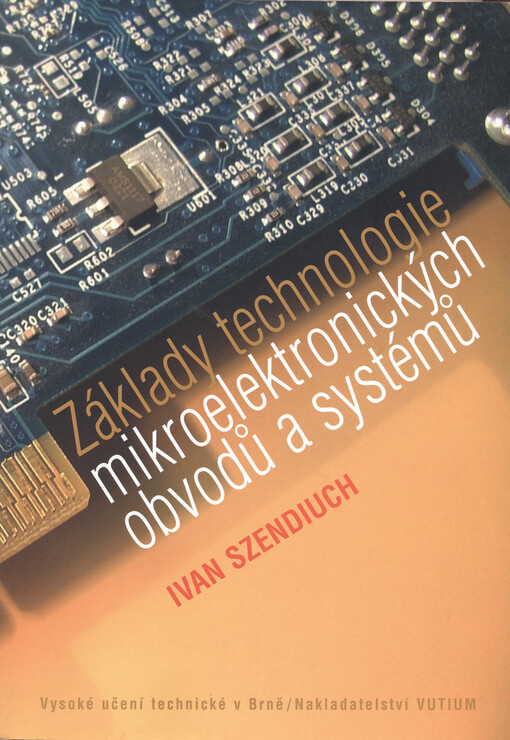 Základy technologie mikroelektronických obvodů a systémů