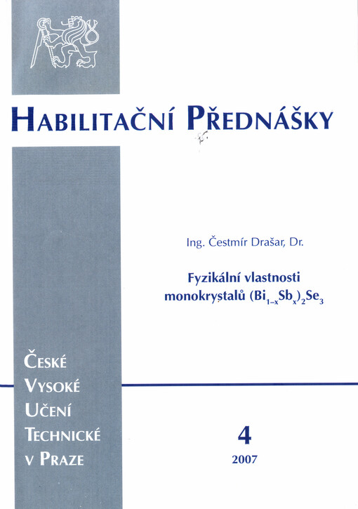 Fyzikální vlastnosti monokrystalů (Bi1-xSbx)2Se3 = Physical properties of (Bi1-xSbx)2Se3 single crystals