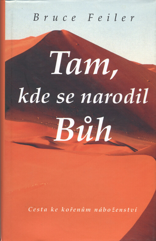 Tam, kde se narodil Bůh