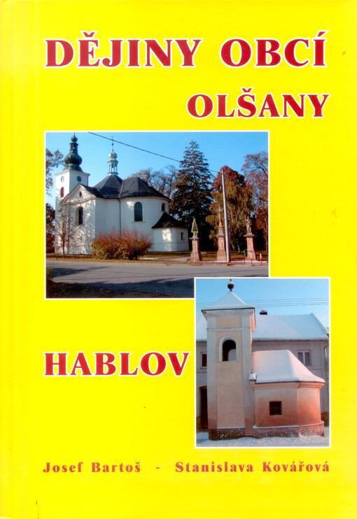 Dějiny obcí Olšany a Hablov