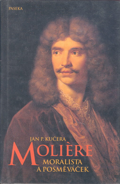 Moliere: moralista a posměváček