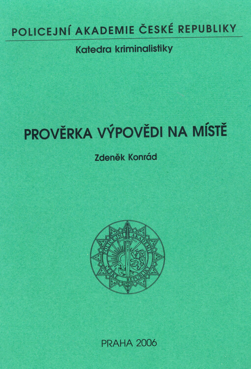 Prověrka výpovědi na místě