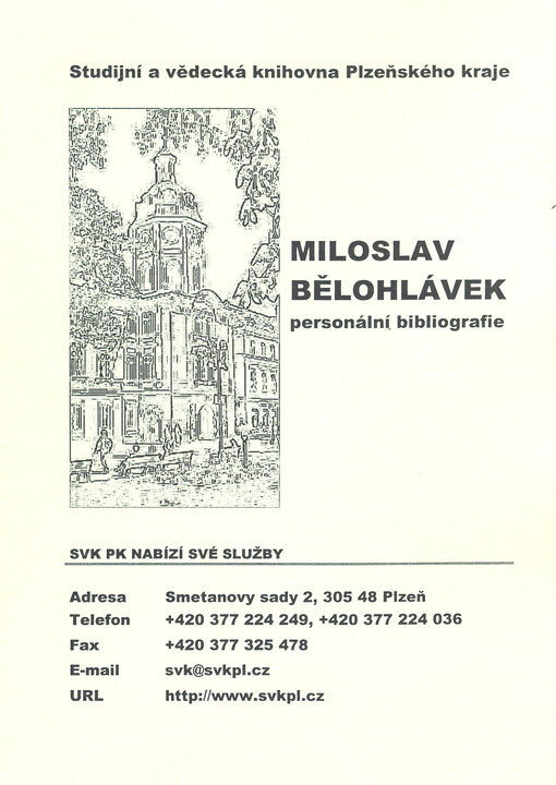 Miloslav Bělohlávek :personální bibliografie