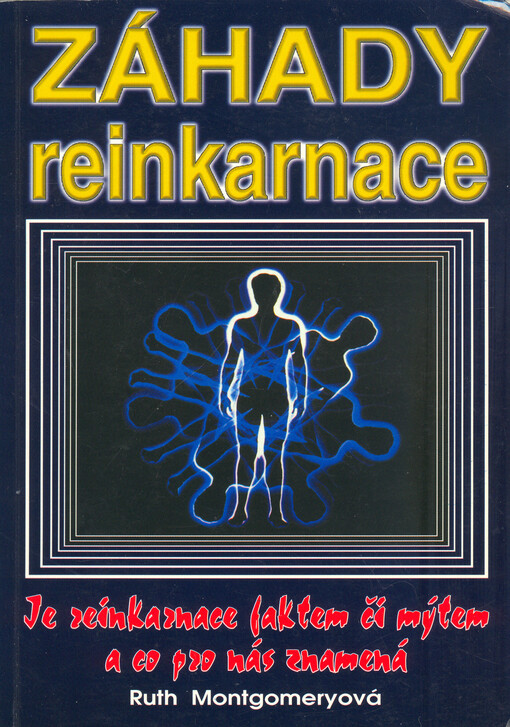 Záhady reinkarnace