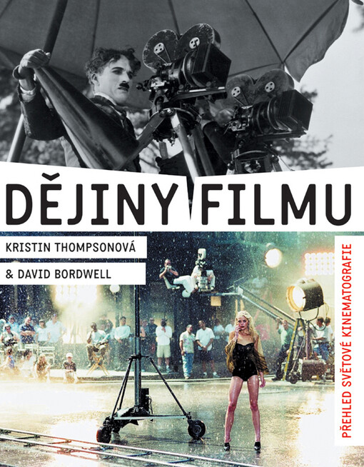Dějiny filmu :přehled světové kinematografie