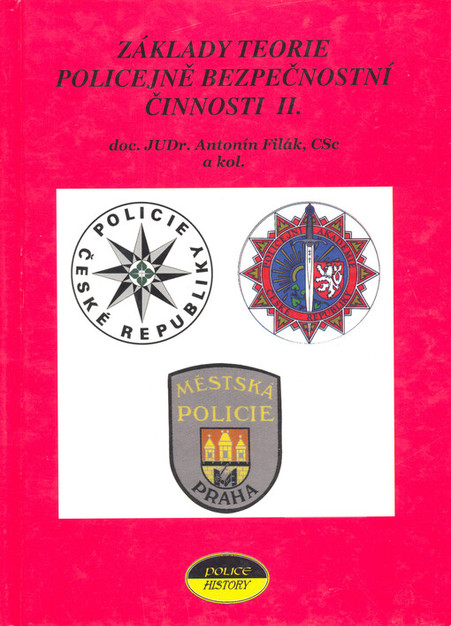 Základy teorie policejně-bezpečnostní činnosti II