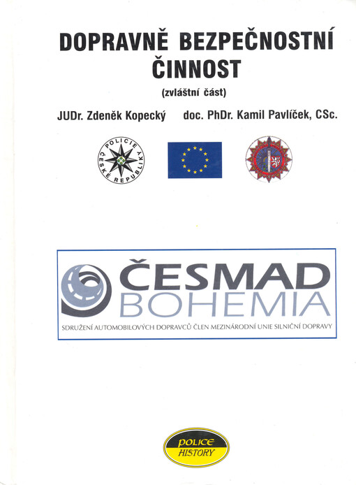 Dopravně bezpečnostní činnost : (zvláštní část)   