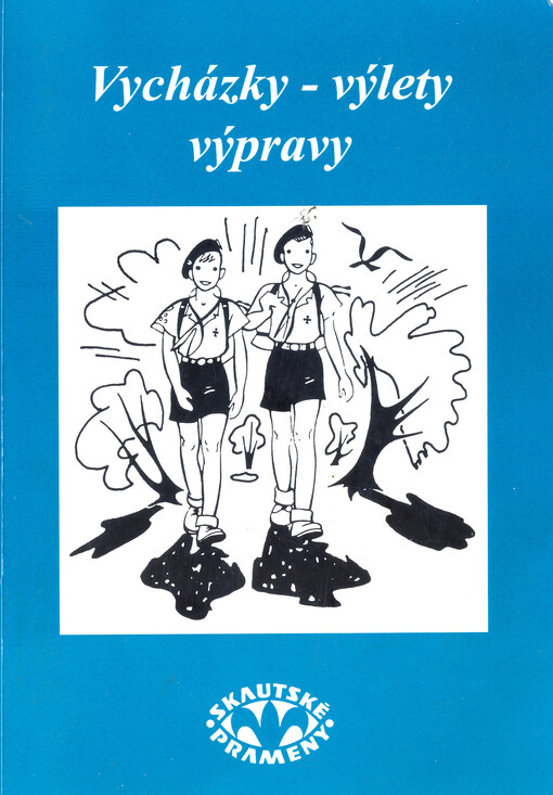 Vycházky, výlety, výpravy