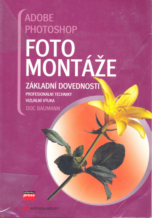 Adobe Photoshop: Fotomontáže