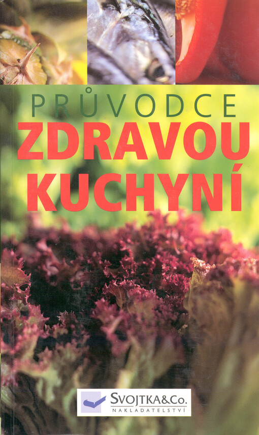 Průvodce zdravou kuchyní