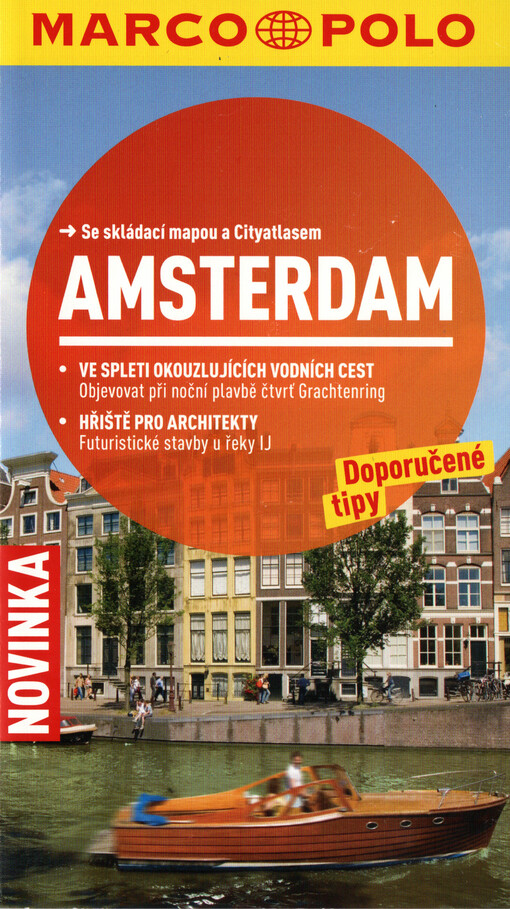 Amsterdam :doporučené tipy