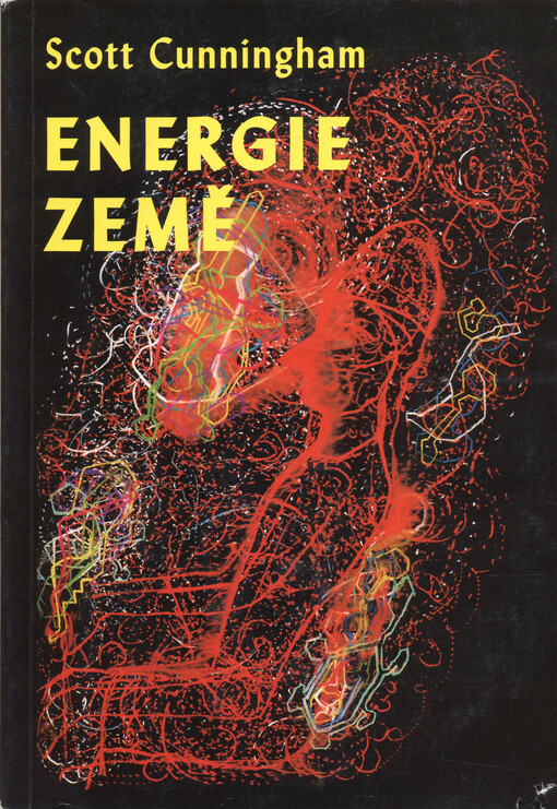 Energie Země : (techniky přírodní magie)